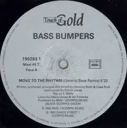 12inch Vinyl Single - Bass Bumpers - Move To The Rhythm (3 Remixes Exclusifs)
