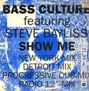 Bass Culture - Show Me