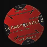 12inch Vinyl Single - Bass Clef Vs. Frak - Bad Trip/ Strange Gait