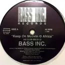 12inch Vinyl Single - Bass Inc. - Keep On Moovin