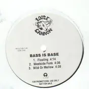 Bass Is Base - Floating