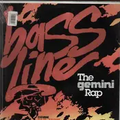 Bassline - The Gemini Rap