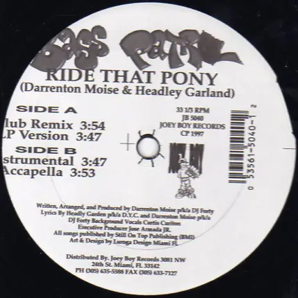 Bass Patrol - Ride That Pony