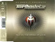 CD Single - Topmodelz - Fly on the Wings of Love