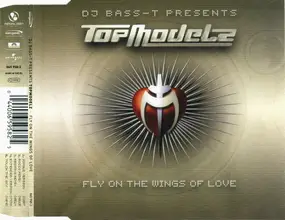 Topmodelz - Fly on the Wings of Love