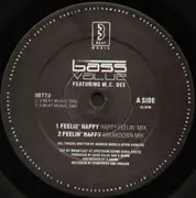 12inch Vinyl Single - Bass Value - Feelin' Happy / Do You Wanna Party?