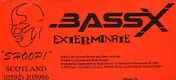 Bass X - Exterminate