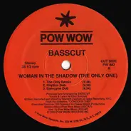 Basscut - Woman In The Shadow (The Only One)