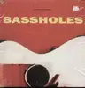 LP - Bassholes - same
