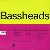 Bassheads - Back To The Old School