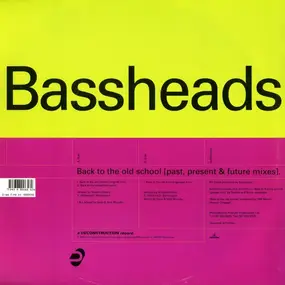 Bassheads - Back To The Old School