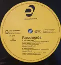 12inch Vinyl Single - Bassheads - Is There Anybody Out There ?