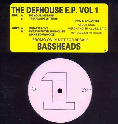 Bassheads - The Defhouse EP Vol 1