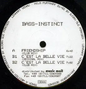 Bass Instinct - Friendship EP