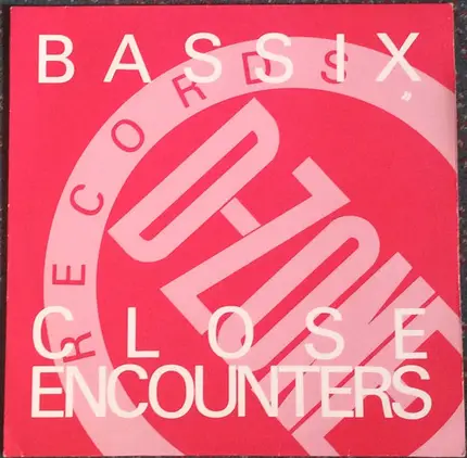 Bassix - Close Encounters