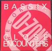 Bassix - Close Encounters