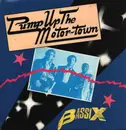 12inch Vinyl Single - Bassix - Pump Up The Motortown