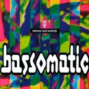 12'' - Bassomatic - Science And Melody
