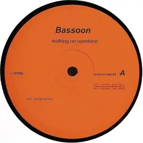 Bassoon - Walking On Sunshine