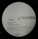 12inch Vinyl Single - Bass m.i.j. & Dj Fuzz - To The House