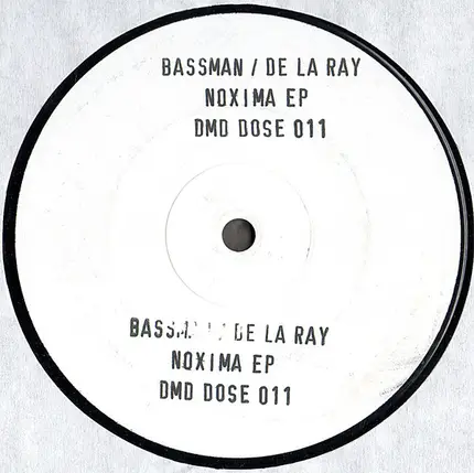 Bassman / De La Ray - Noxima EP