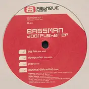 Bassman - Doorpusher EP