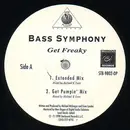 12'' - Bass Symphony - Get Freaky