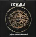 12inch Vinyl Single - Bassreflex - Zurück aus dem Reimland