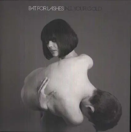 BAT FOR LASHES - All Your Gold