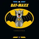 7inch Vinyl Single - Bat-Maxx - Fledermaus-House