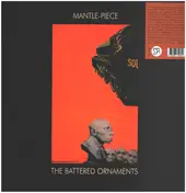 Battered Ornaments - Mantle-Piece