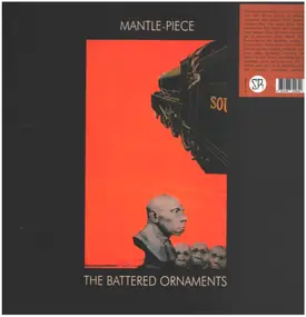 Battered Ornaments - Mantle-Piece