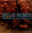 12inch Vinyl Single - Battle Of Ninjamanz - Psycore Distortion