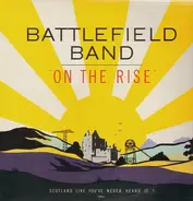 Battlefield Band - On the Rise