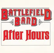The Battlefield Band - After Hours