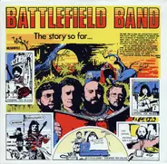 Battlefield Band - The Story So Far ...