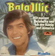 7inch Vinyl Single - Bata Illic - Mit Meiner Balalaika War Ich Der König Auf Jamaica