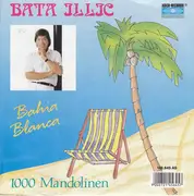 7inch Vinyl Single - Bata Illic - Bahia Blanca