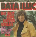 7inch Vinyl Single - Bata Illic - Du Bist Eine Unter Vielen