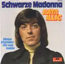 7inch Vinyl Single - Bata Illic - Schwarze Madonna