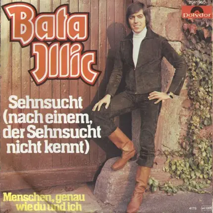 Bata Illic - Sehnsucht (Nach Einem, Der Sehnsucht Nicht Kennt)