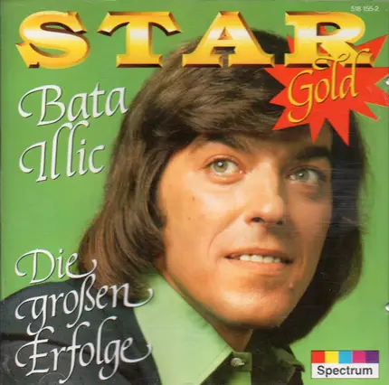 Bata Illic - Die großen Erfolge