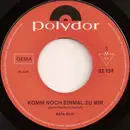 7inch Vinyl Single - Bata Illic - Schließ Deine Augen Und Schau In Mein Herz