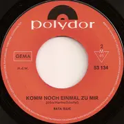 7inch Vinyl Single - Bata Illic - Schließ Deine Augen Und Schau In Mein Herz