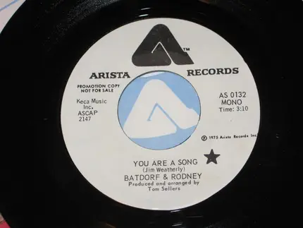 Batdorf & Rodney - You Are A Song