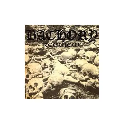 Bathory - Requiem