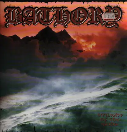 Bathory - Twilight of the Gods