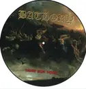 Picture Disc - Bathory - Blood Fire Death