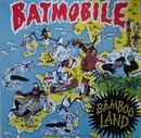 LP - Batmobile - Bamboo Land