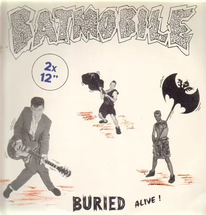 Batmobile - Buried Alive